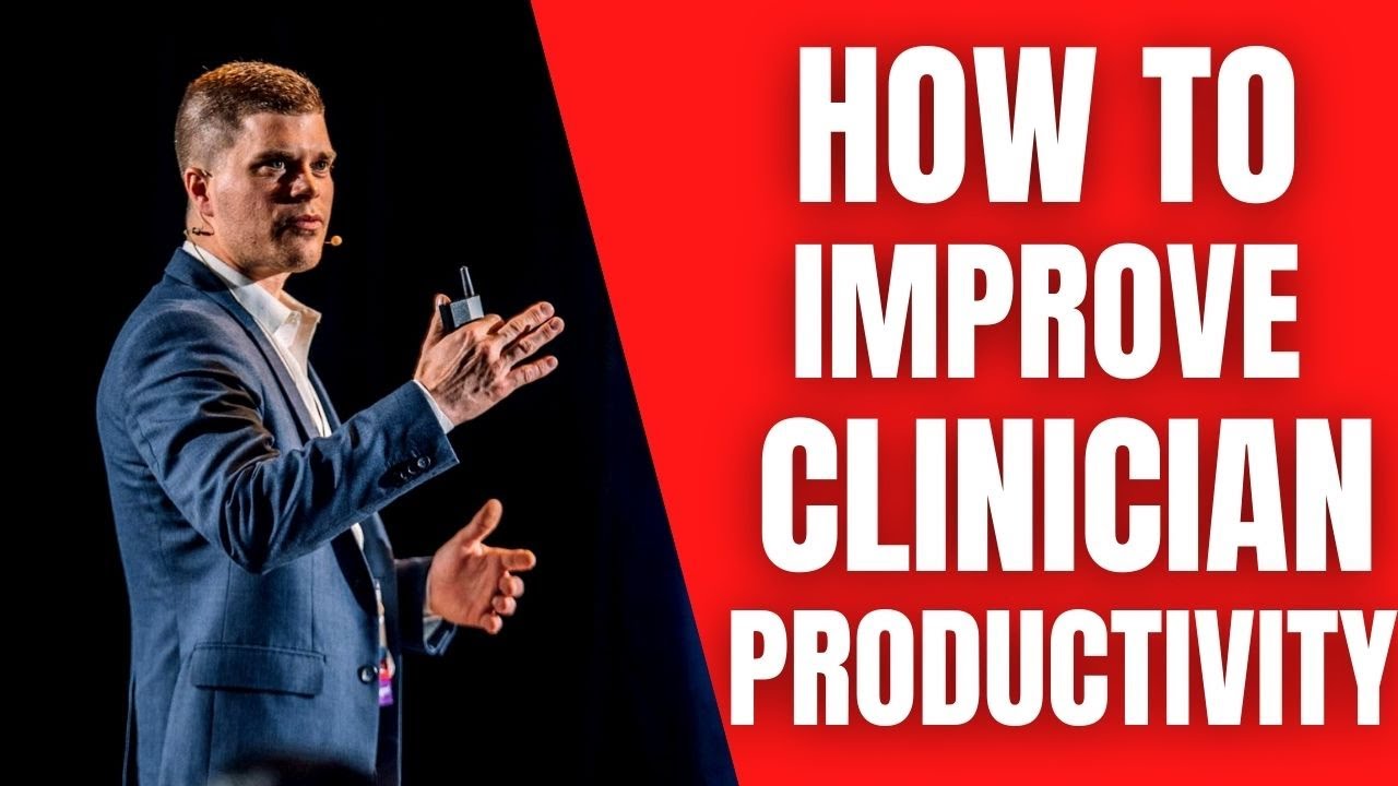 The Clinic Owner Strategy To Improve Clinician Productivity w/o Spending More Time At The Clinic