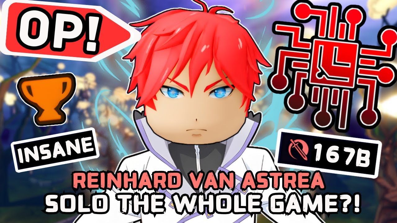 REINHARD VAN(DIVINE KNIGHT) Can 100% Solo The Whole Game?! | Anime Last Stand (GLITCHED GLORIOUS)