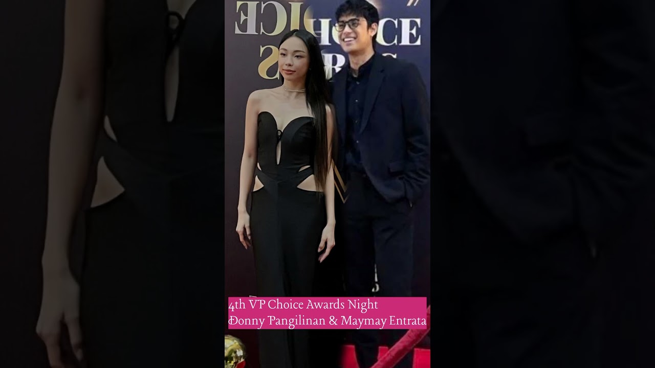 Maymay Entrata & Donny Pangilinan at 4th VP Choice Awards Night #MayDon