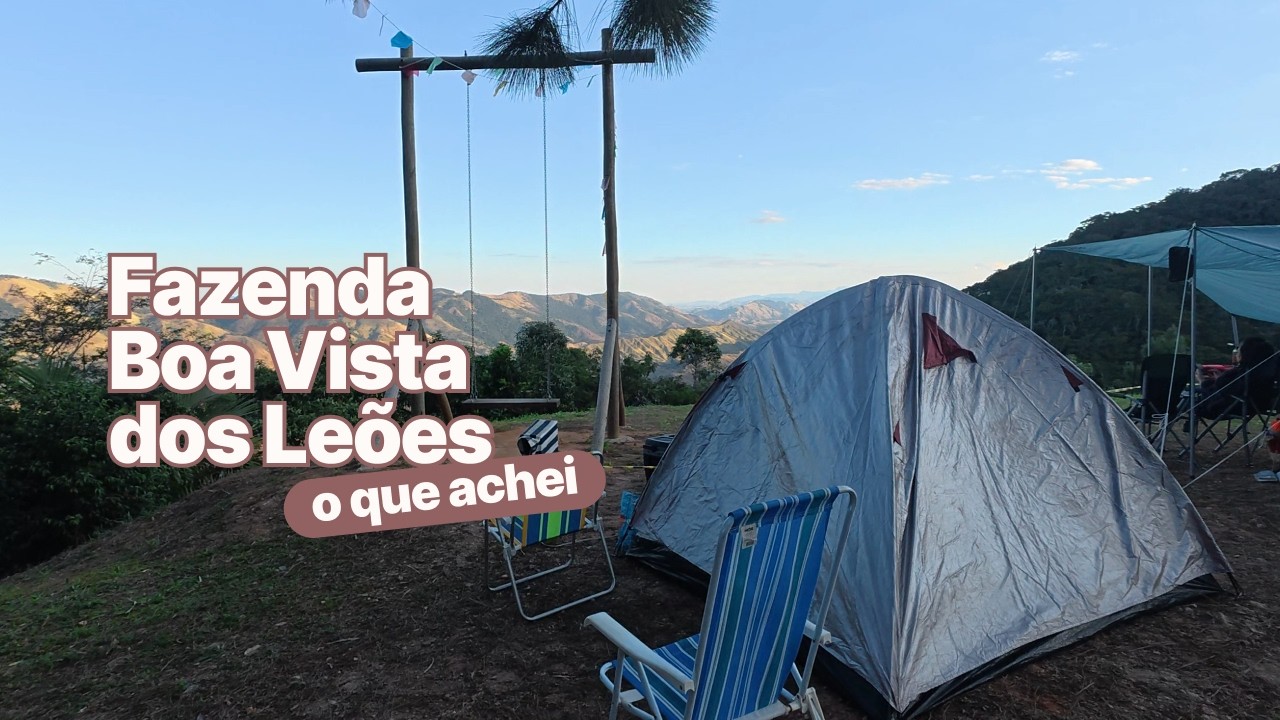 Camping Fazenda Boa Vista dos Leões em Paulo de Frontin RJ | FIM DE SEMANA PERTO DAS MONTANHAS ⛰️​