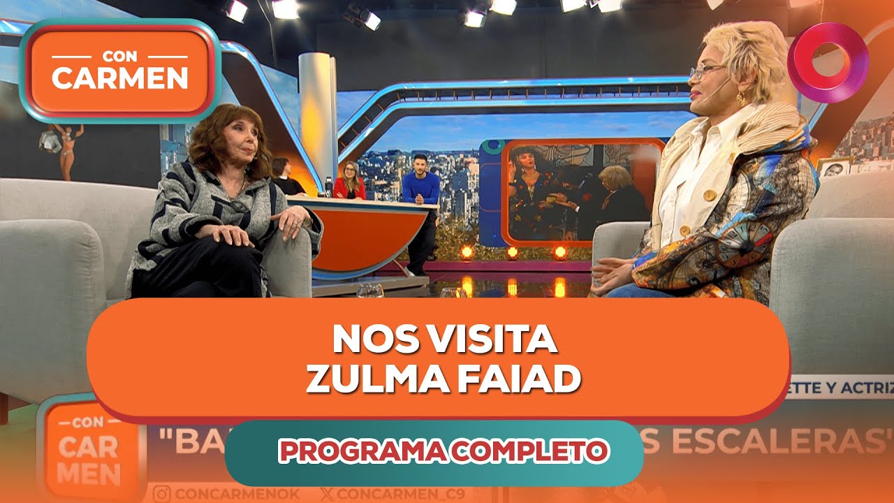 Nos visita Zulma Faiad | #ConCarmen Completo - 03/07 - El Nueve