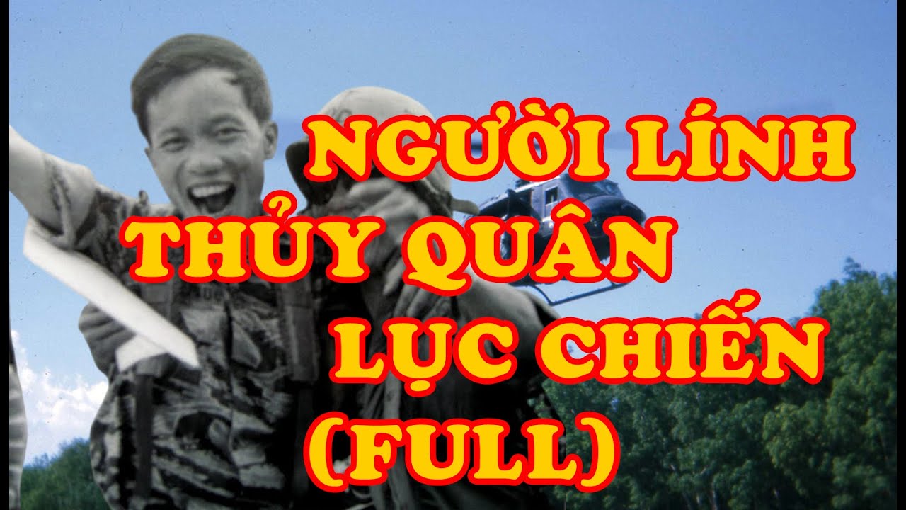 Hồi Ký Miền Nam | Người Lính Thủy Quân Lục Chiến (Full) (Ngọc Thủy)