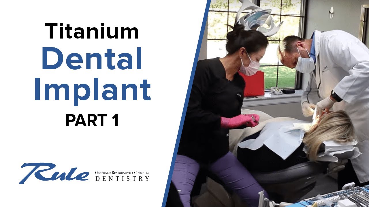 Restoring a Lost Tooth By Placing a Titanium Dental Implant — PART 1