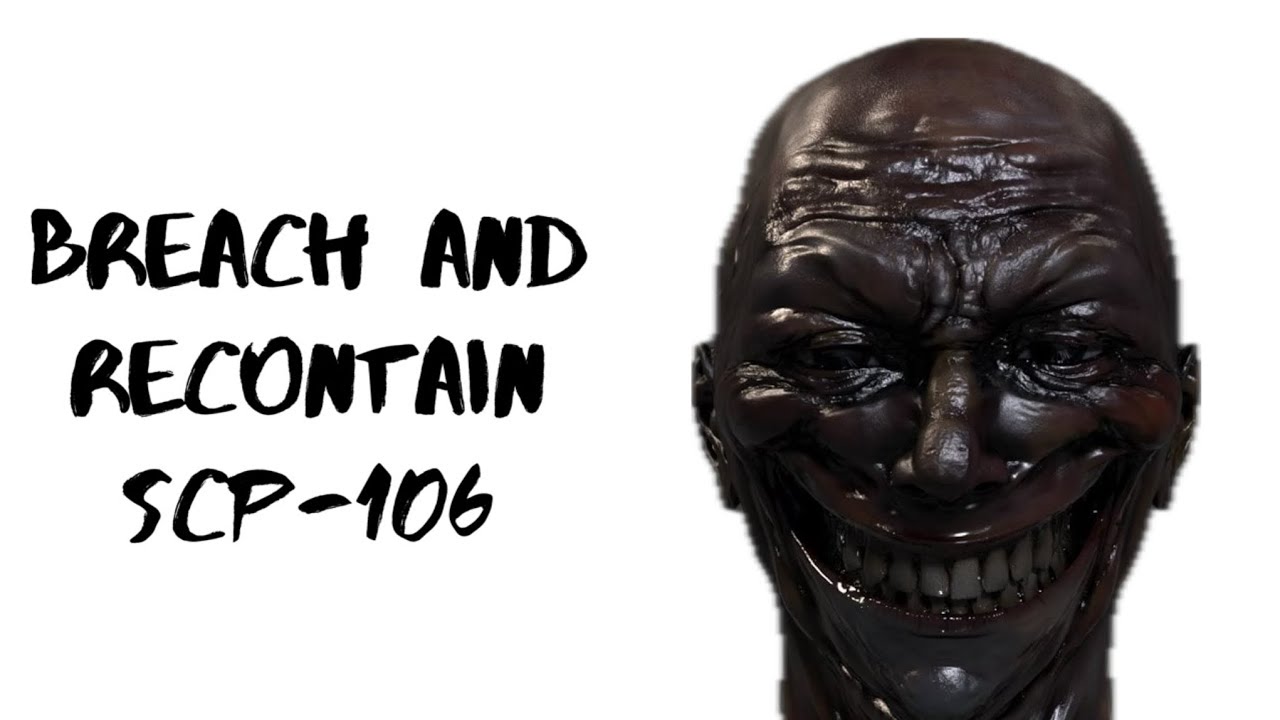 How to breach and recontain SCP-106 in SCPRP Part 1