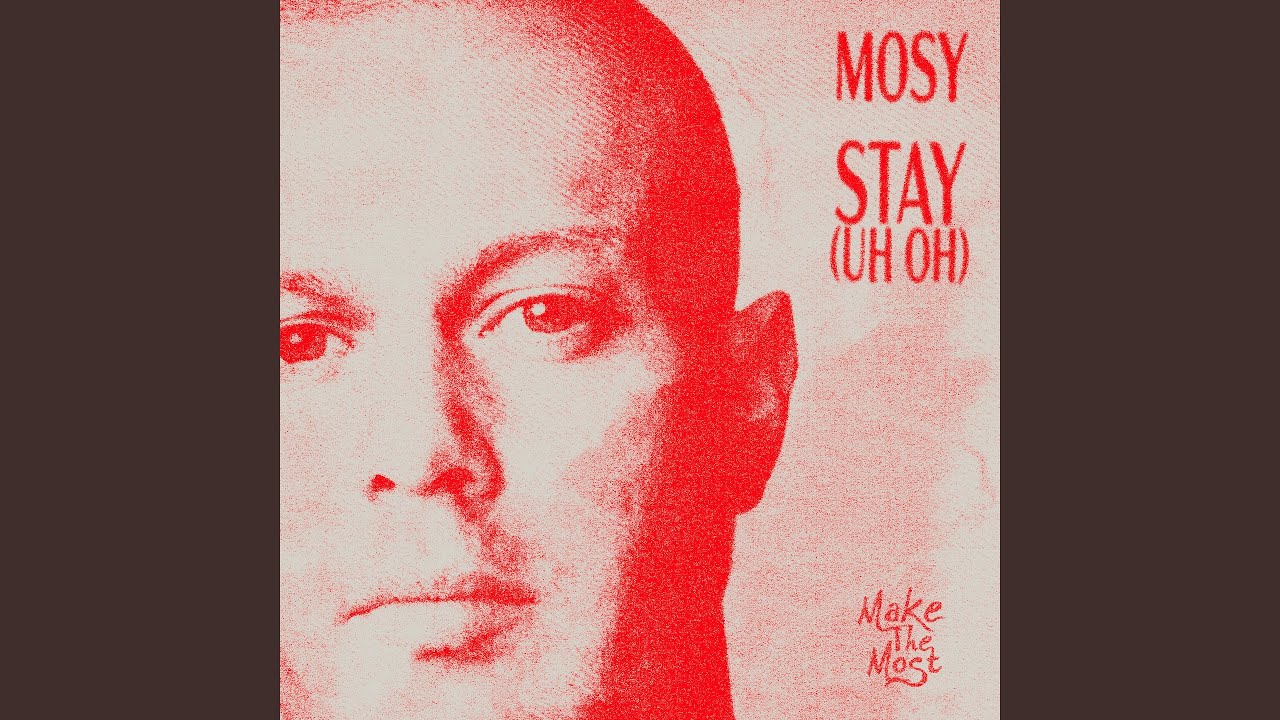 Stay (Uh Oh)