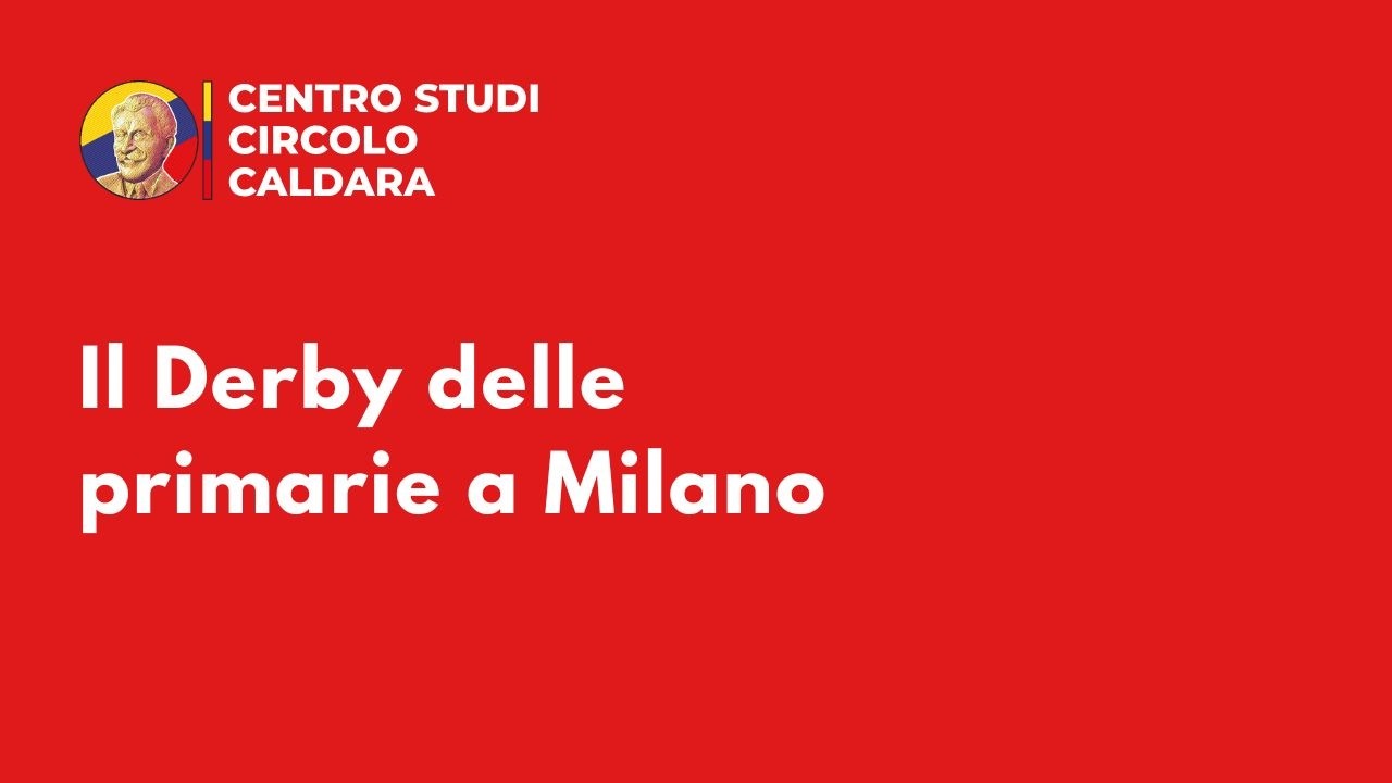Il Derby delle primarie a Milano