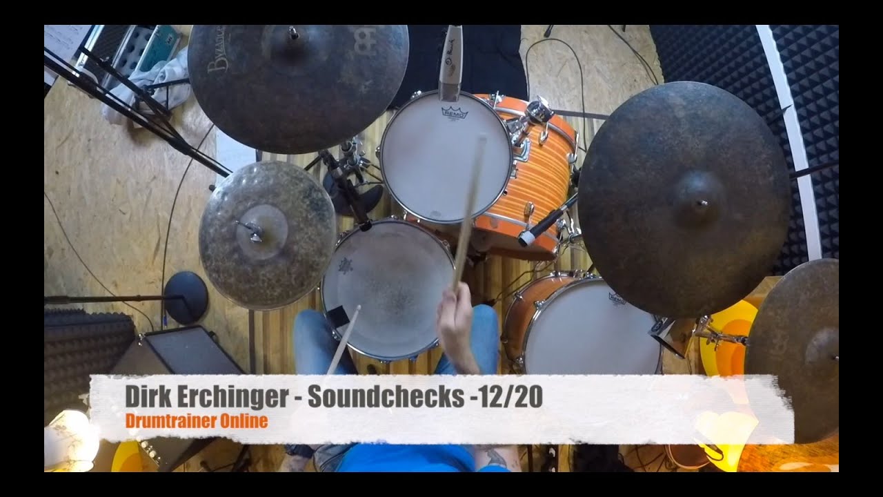 Dirk - Soundchecks 12/20 -@drumtrainer