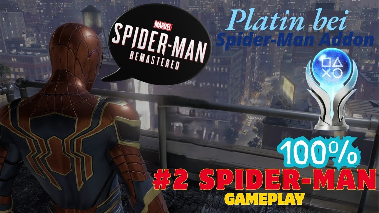 #2 Folge Spider-Man Gameplay Black Cat Addon auf Platin(100%)