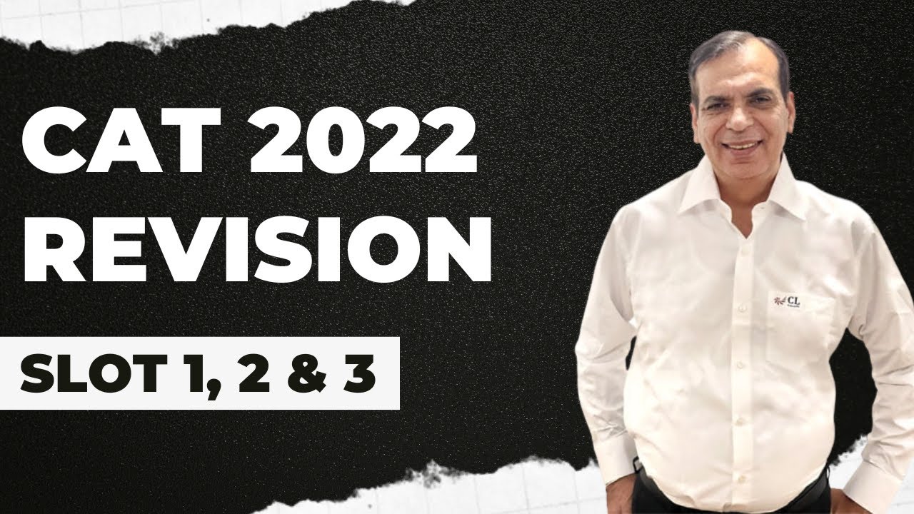 CAT 2022 Revision: Comprehensive Revision for Slots 1, 2, & 3