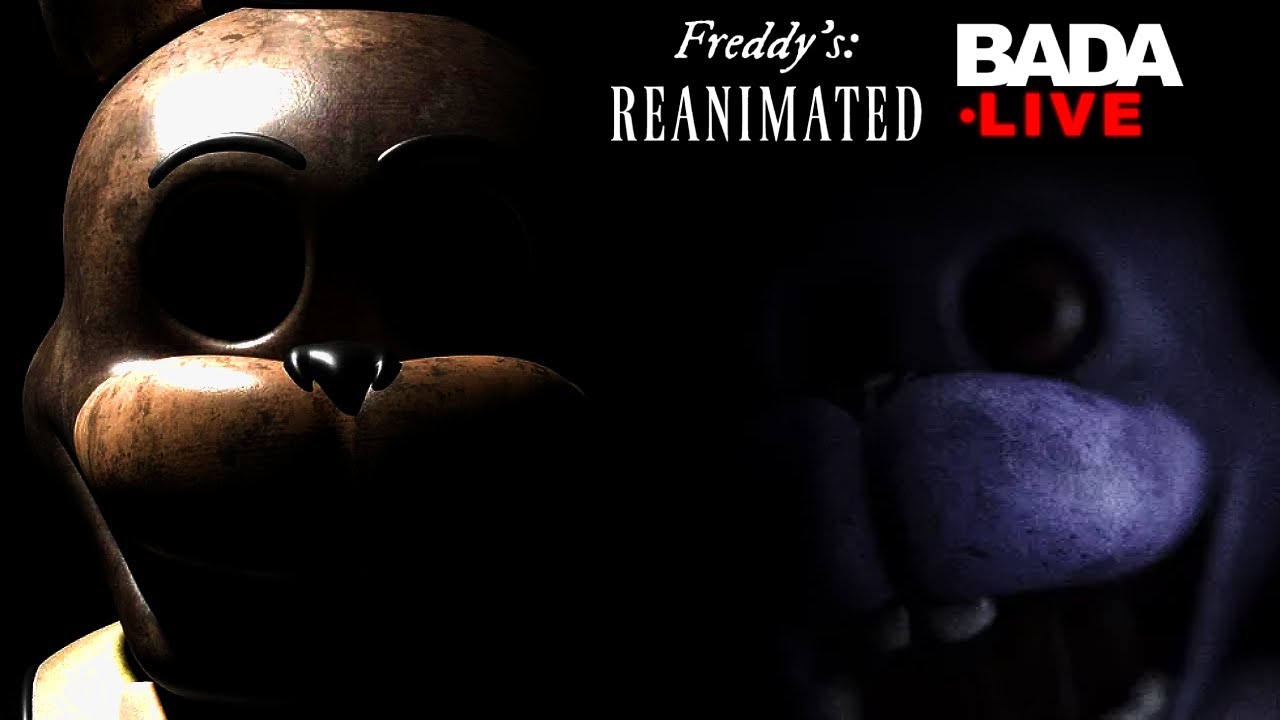 FREDDY'S: REANIMATED | COME WATCH!