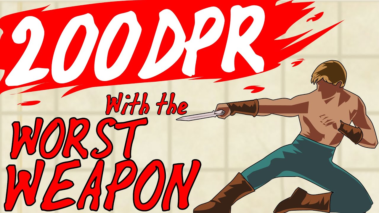 200DPR Using The Worst Weapon | DnD BUILD
