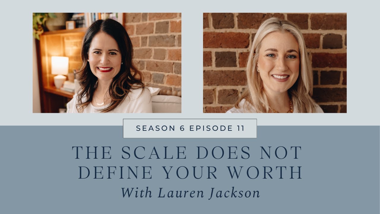 Becoming Anchored S6E11: The Scale Does Not Define Your Worth