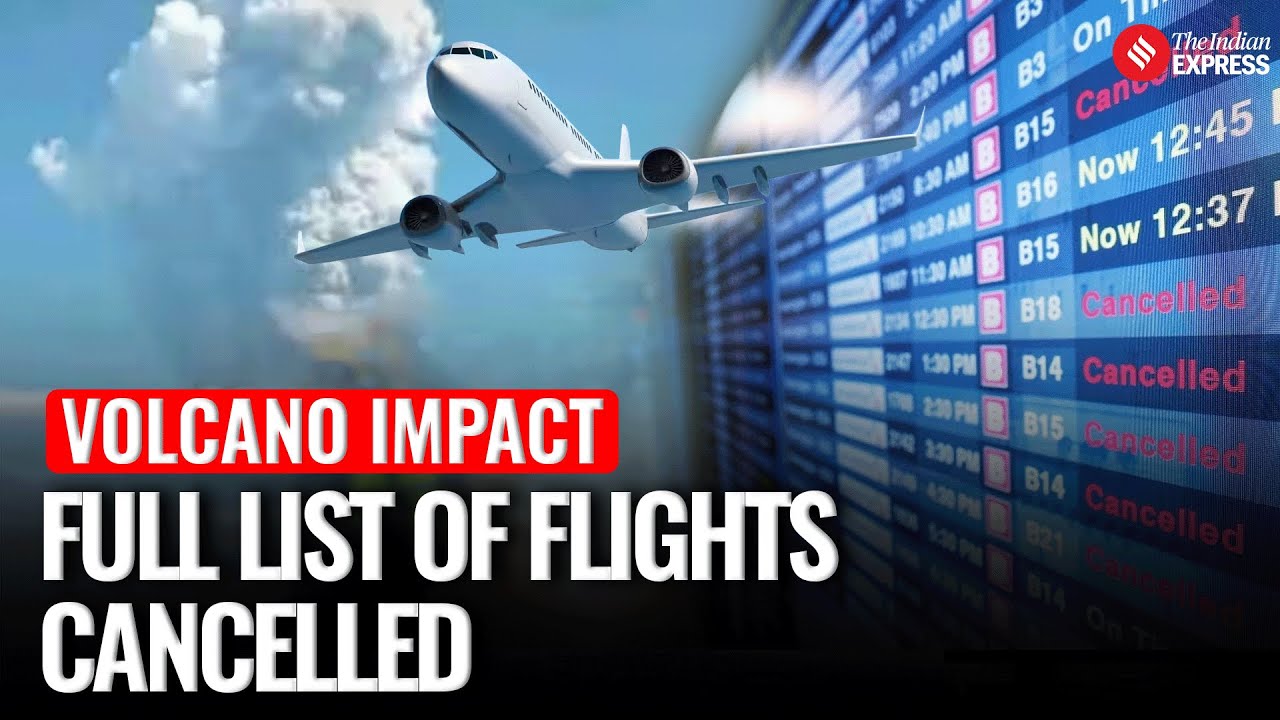 Вулканический пепел из Эфиопии приостановил полёты — Air India, Akasa и другие отменяют несколько...