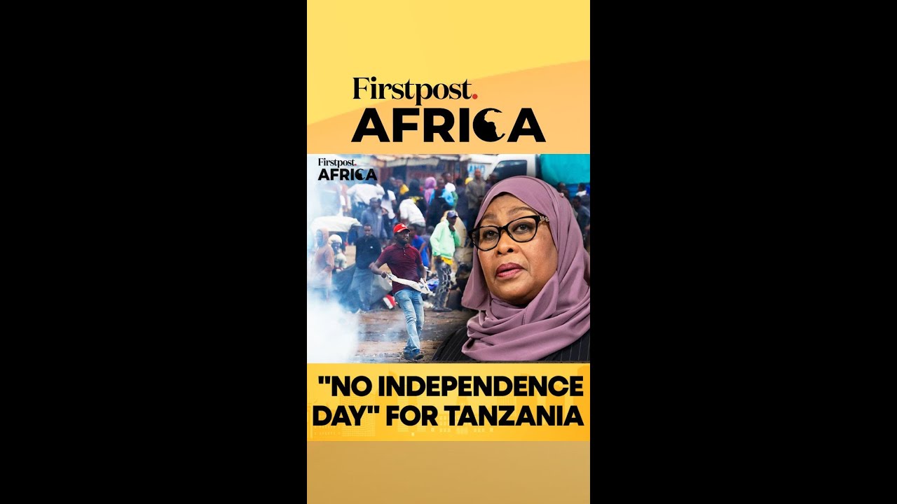 Tanzania Cancels Independence Day Event Amid Protest Calls Over Poll Violence | Firstpost Africa