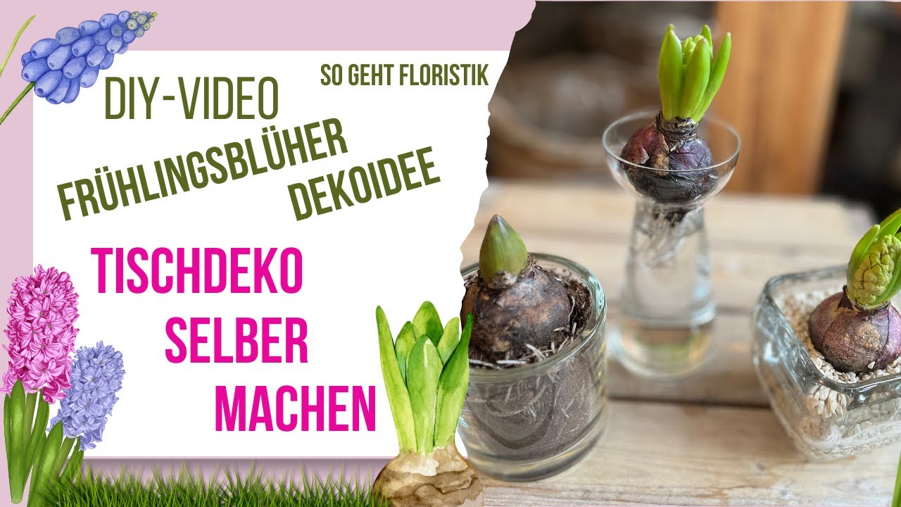 DIY Frühlingsblüher elegant im Glas dekoriert/ Tischdeko einfach selber machen/ Floristik-Anleitung
