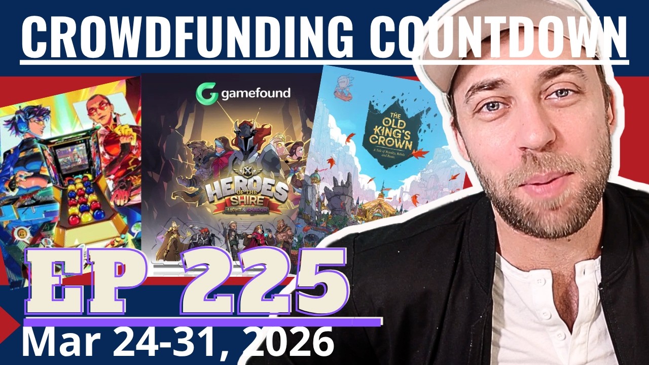 Crowdfunding Countdown (Ep 225)