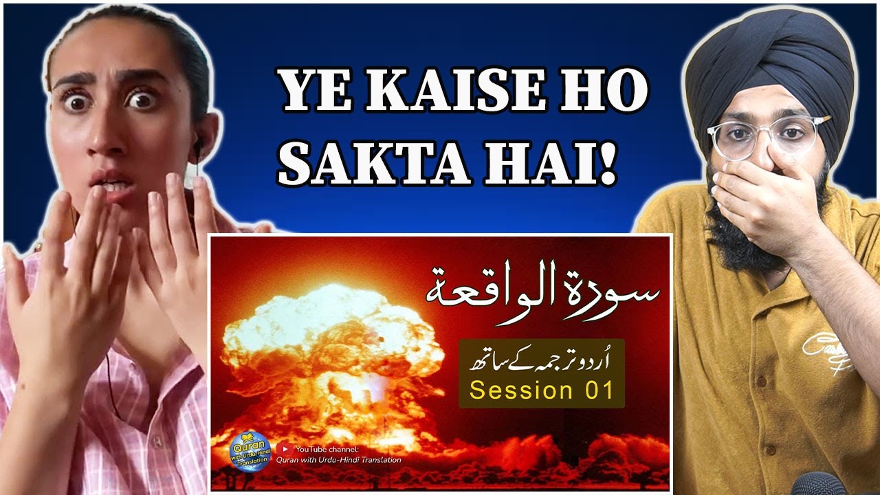 Indian Reaction to Surah Waqiah with Urdu translation | Session 1| Raula Pao