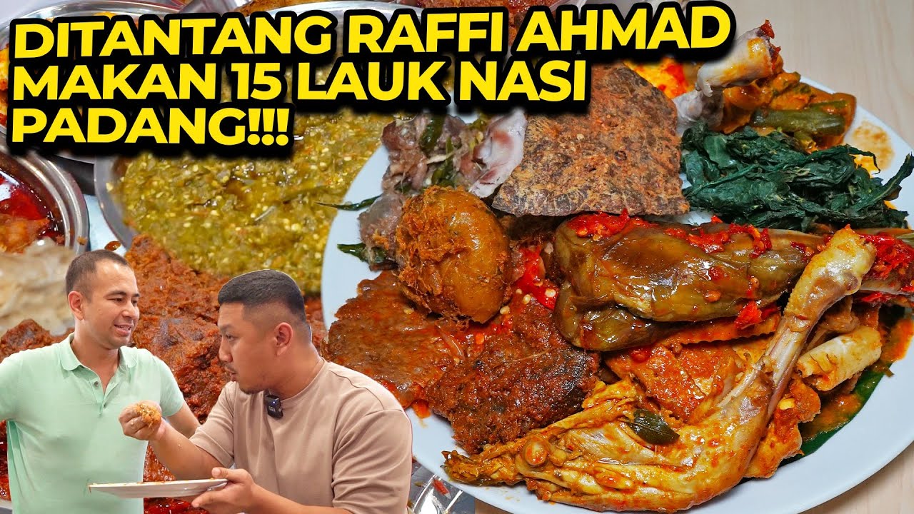 NGAMUK DITANTANG RAFFI AHMAD MAKAN 15 LAUK DI MINANG BERSAUDARA!!