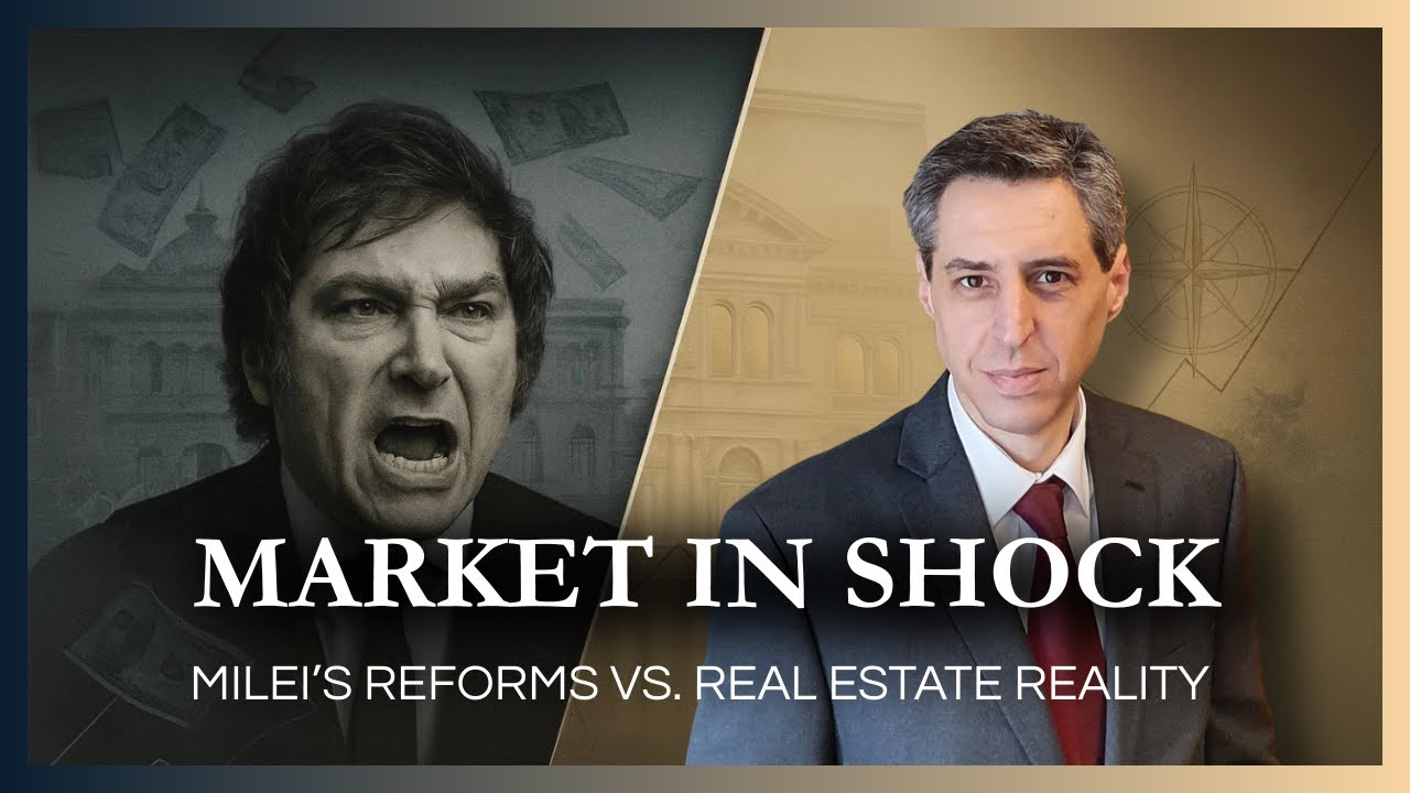 President Milei’s Economic Shockwave: What It Means for Real Estate in Argentina 🇦🇷💰