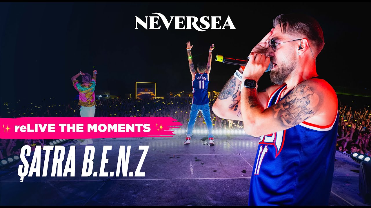 Șatra B.E.N.Z - NEVERSEA 2023 FULL LIVE