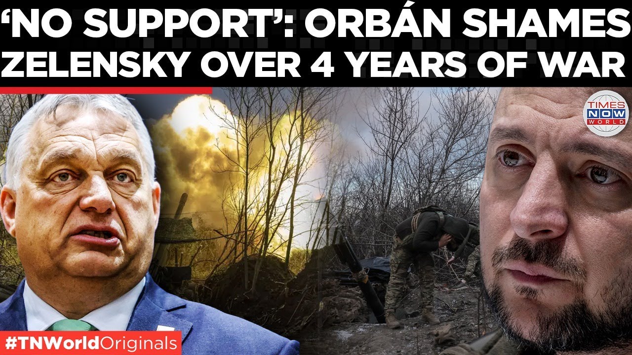 ORB&Aacute;N SLAMS ZELENSKY: Calls Him &lsquo;Desperate,&rsquo; Refuses To Back Ukraine&rsquo;s War Effort | World News