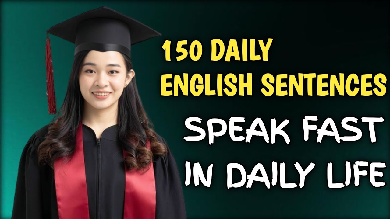 150 Daily English Sentences for Speaking Practice | Speak Fast & Sound Natural — 24-7 Talk English