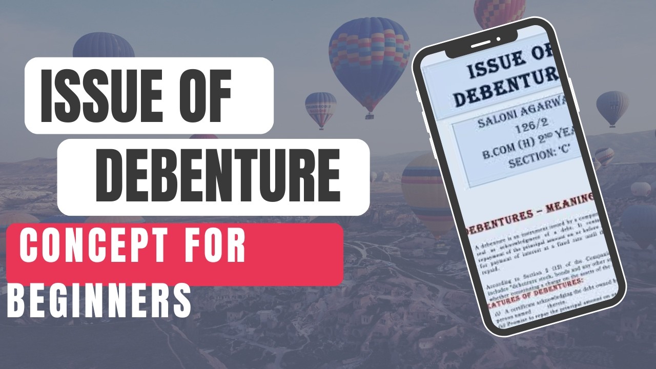 Issue of Debentures | Class 12 | Part 1 | Basics