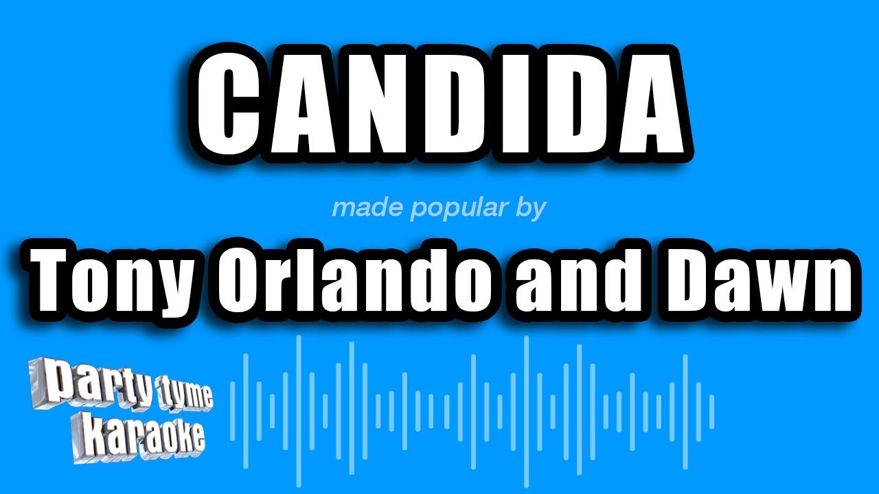 Tony Orlando and Dawn - Candida (Karaoke Version)