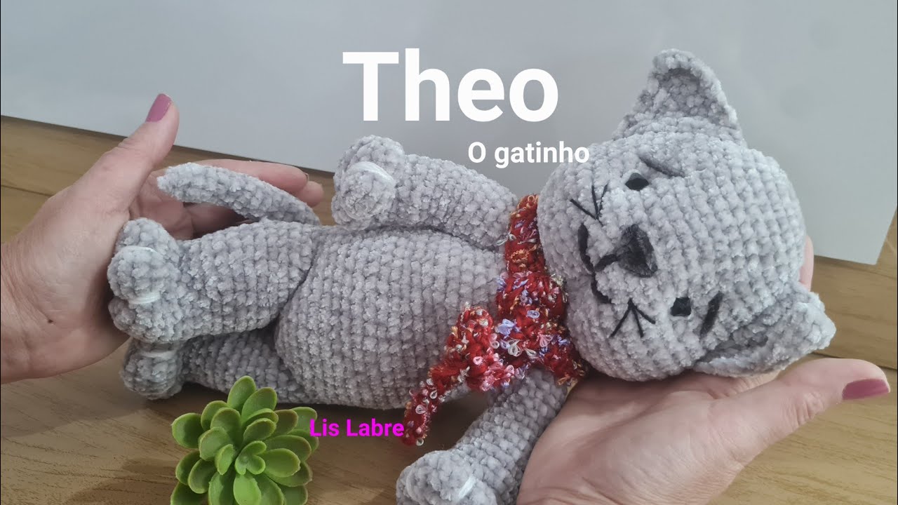 Theo - o gatinho fofinho - crochê- bichinho amigurumi- passo a passo gratuito