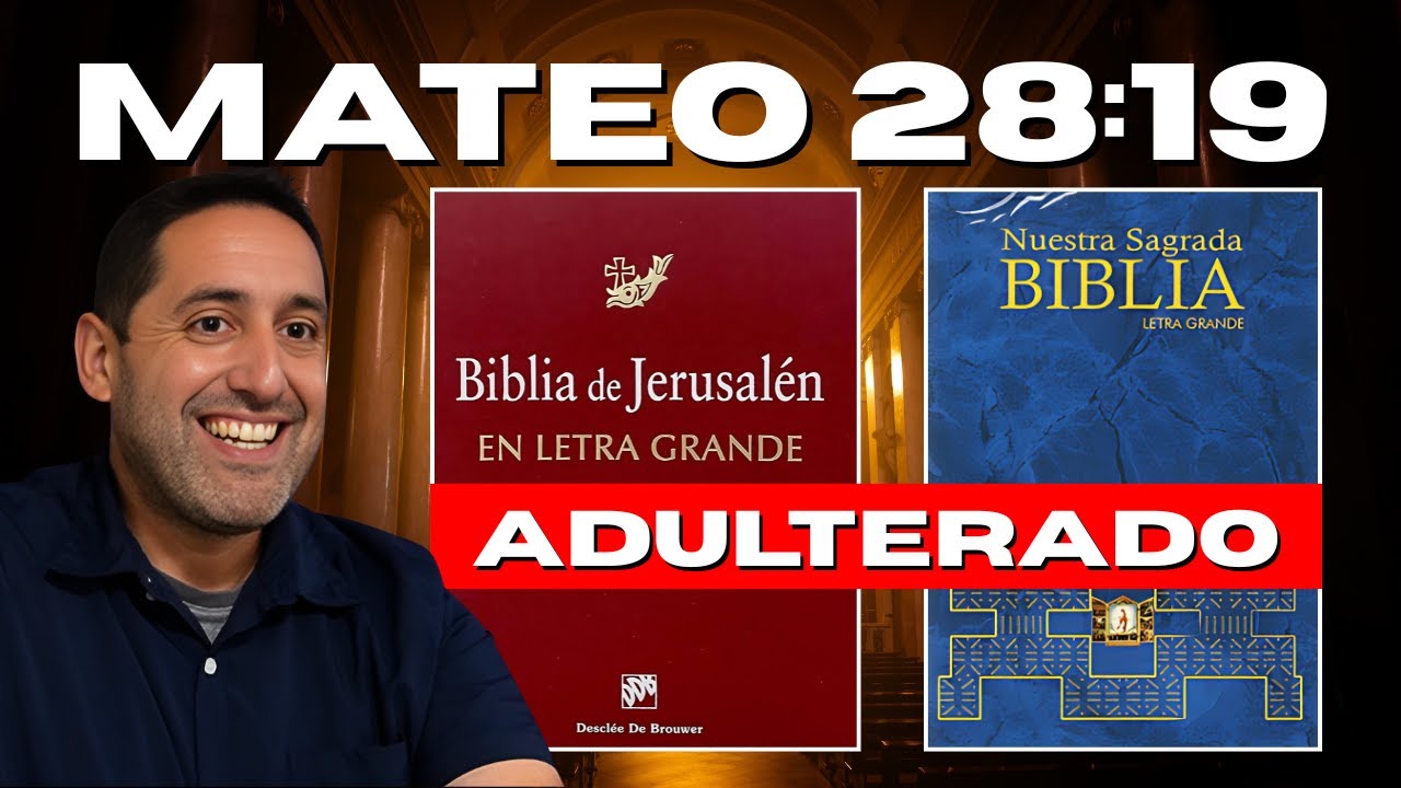 Mateo 28:19 ADULTERADO