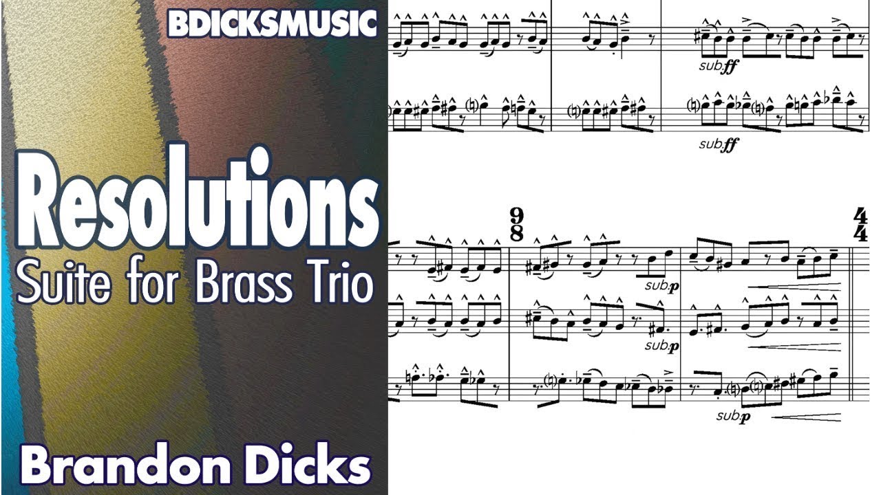 Resolutions: Suite for Brass Trio by Brandon Dicks | Score Video [with Sheet Music]