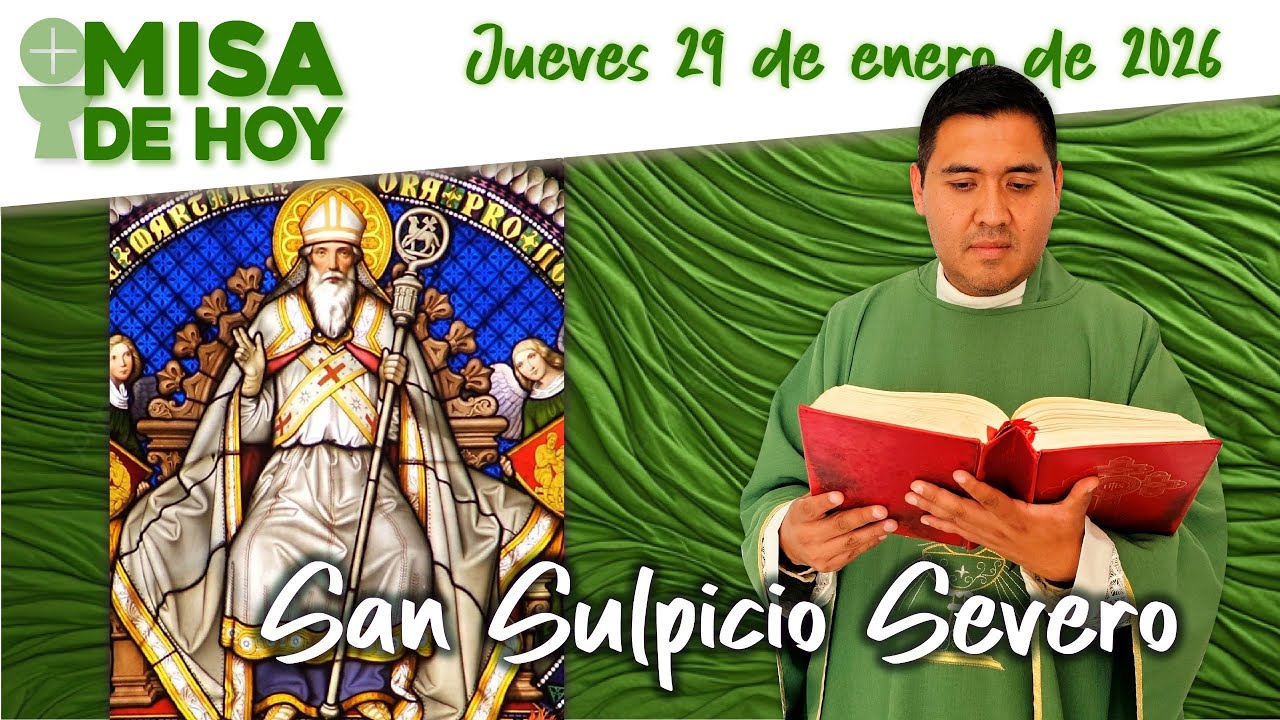 Santa Misa de Hoy Jueves 29 Enero 2026✝️Padre José Antonio⛪️San Sulpicio Severo #fe
