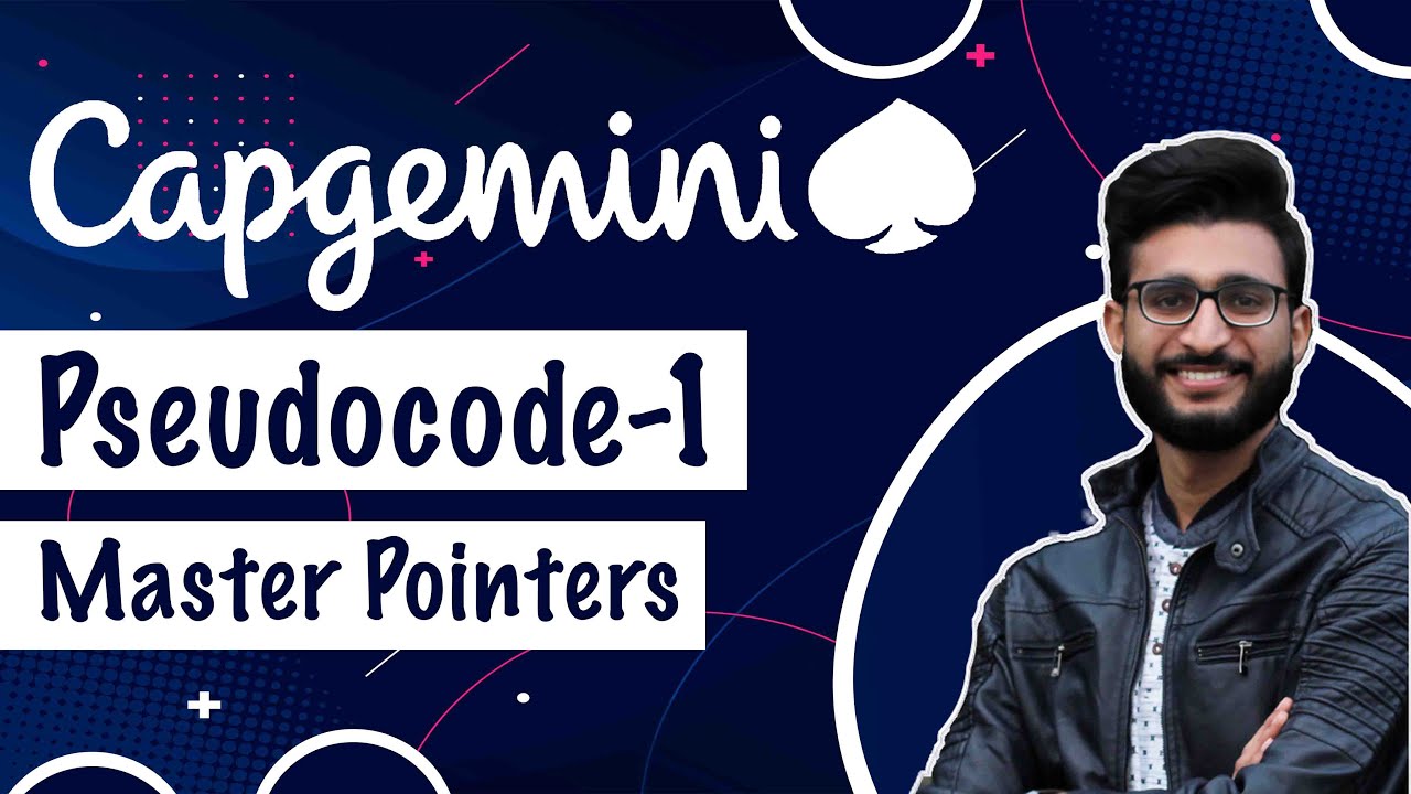Capgemini Pseudocode Questions | Master Pointers Based Pseduocode | Aakash Verma