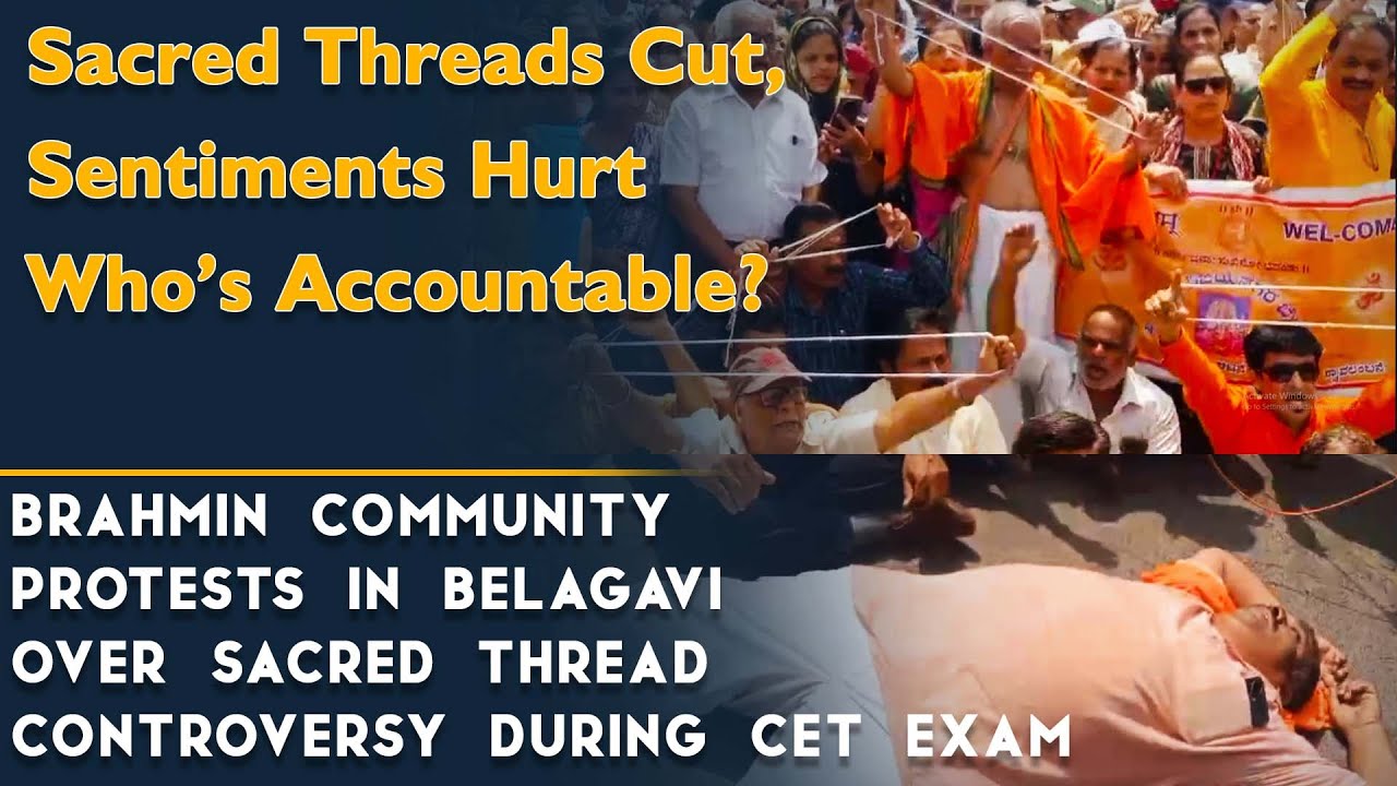 Brahmin Community Protests in Belagavi Over Sacred Thread Controversy During CET Exam