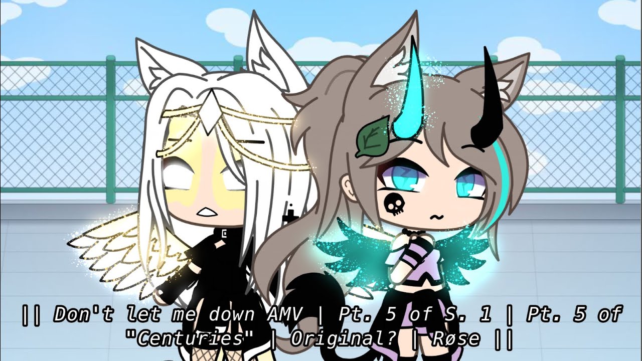 || Don't let me down GLMV | Episode 5 | Pt. 5 of 