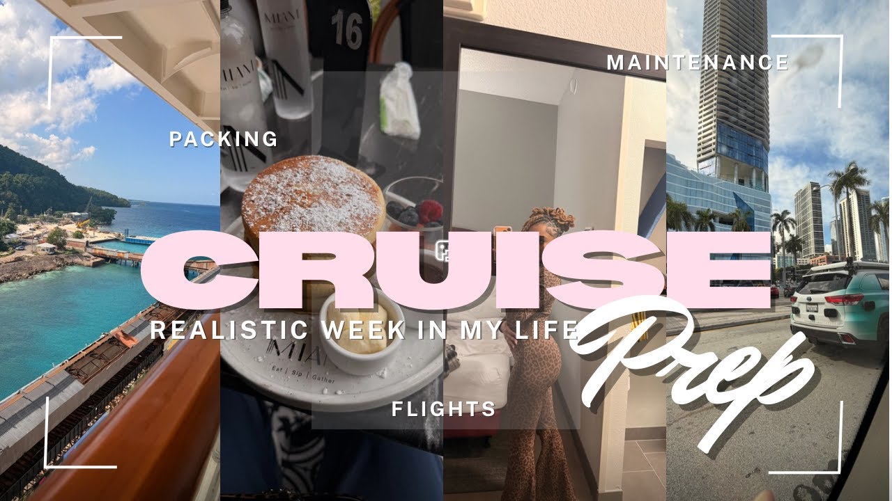 CRUISE PREP|| realistic week in my life, college diaries, cruise maintenance, packing, flights etc..