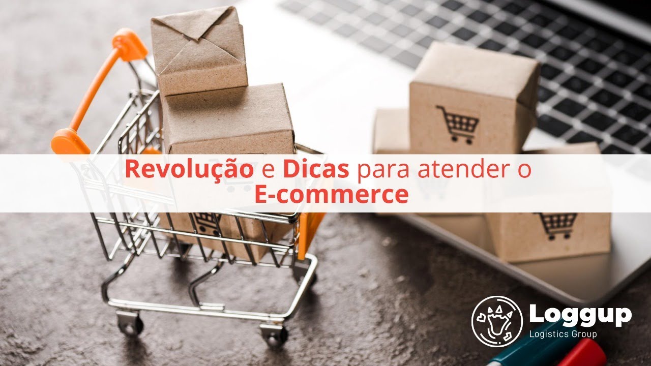 E-commerce: Dicas para sua transportadora atender o varejo eletr&ocirc;nico - Loggup