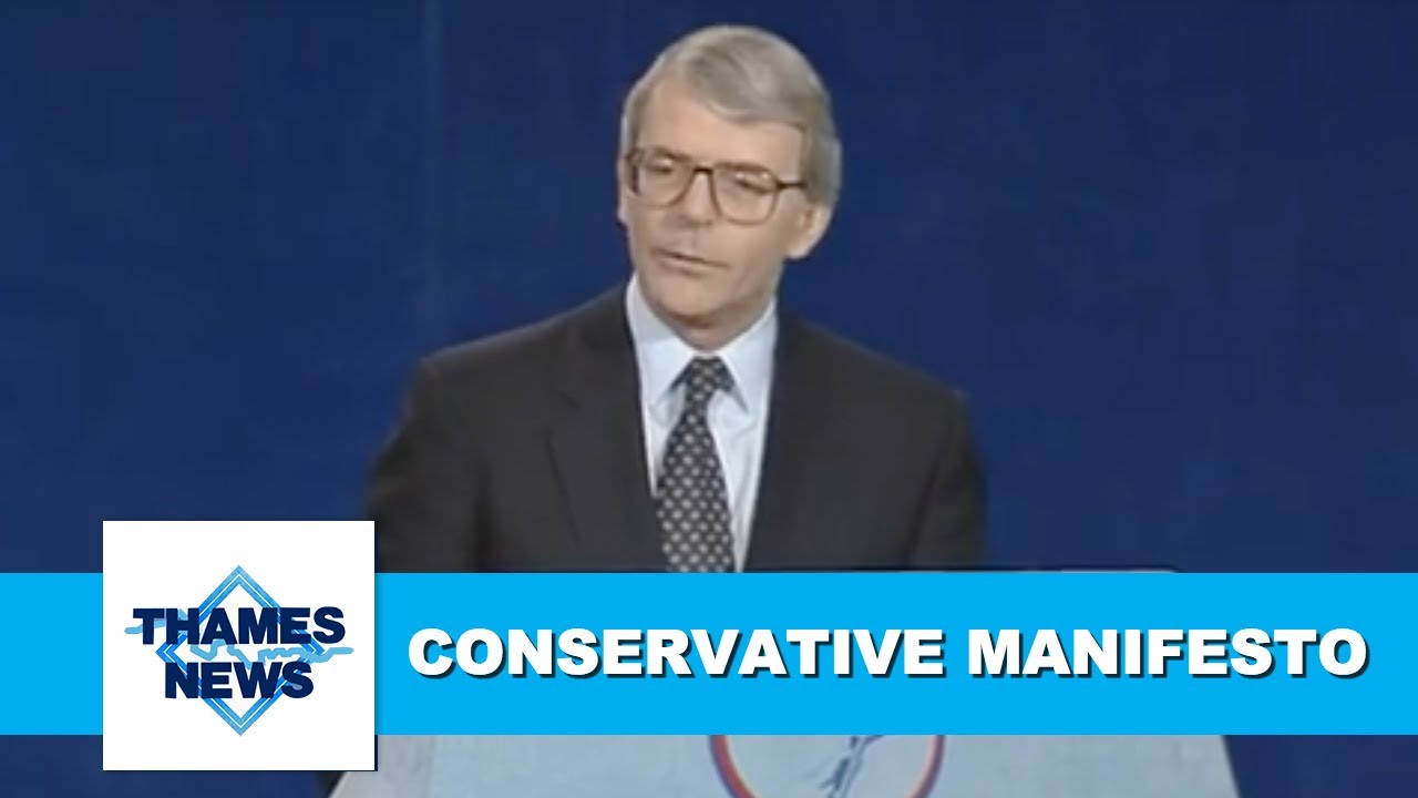 Conservative Manifesto | John Major | London Politics | Thames News | TN-92-028-035