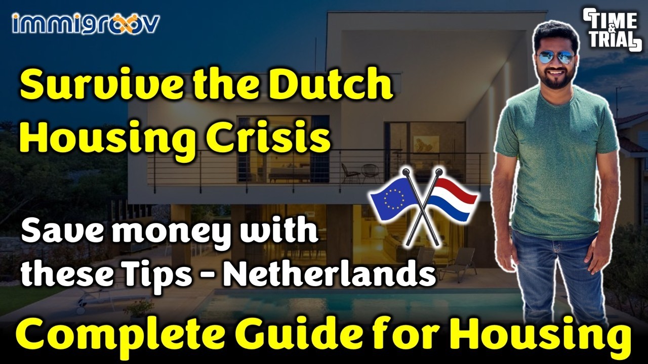 How to Survive the Dutch Housing Crisis ? Tips to save TIME and MONEY in your Home Rental
