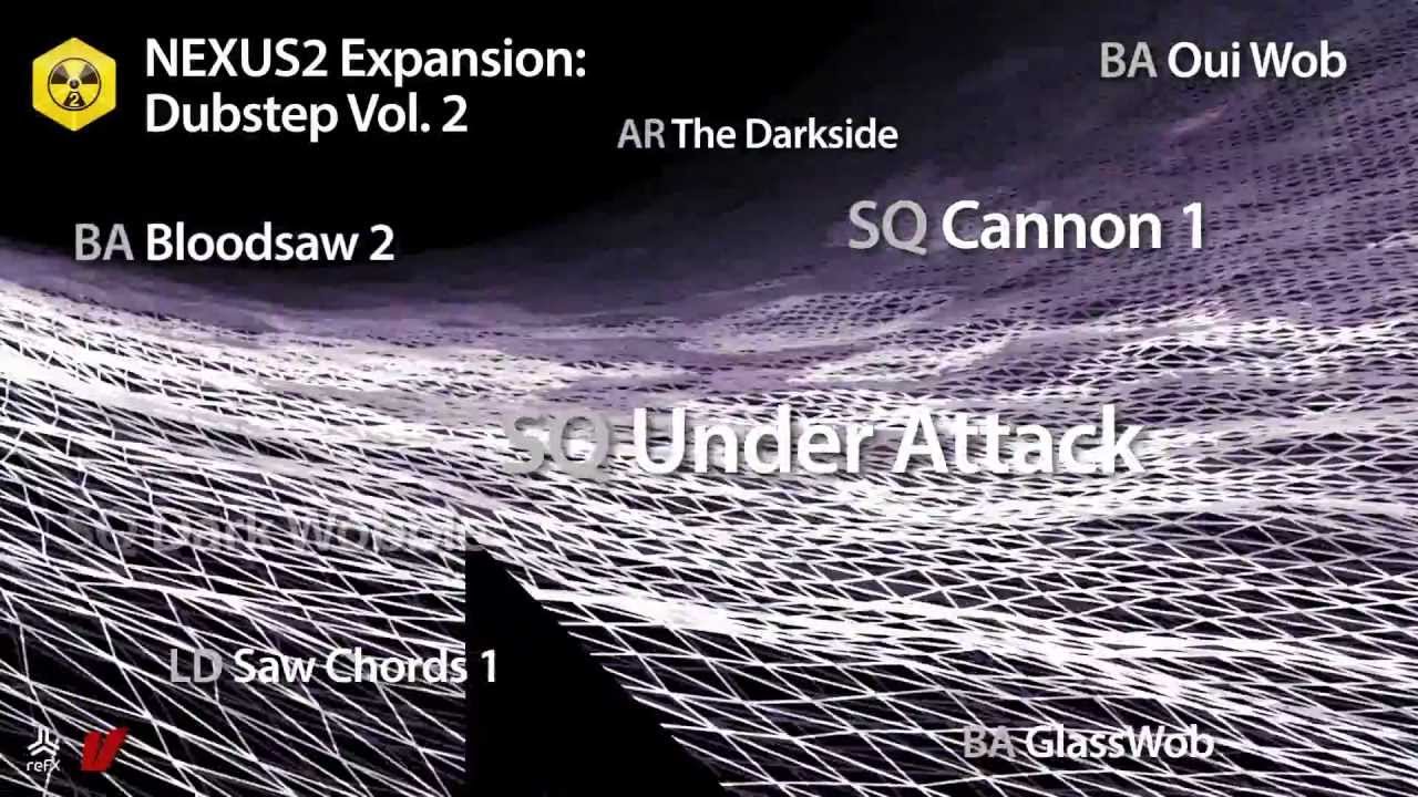 refx.com Nexus² - Dubstep Electro Vol. 2 Expansion Demo