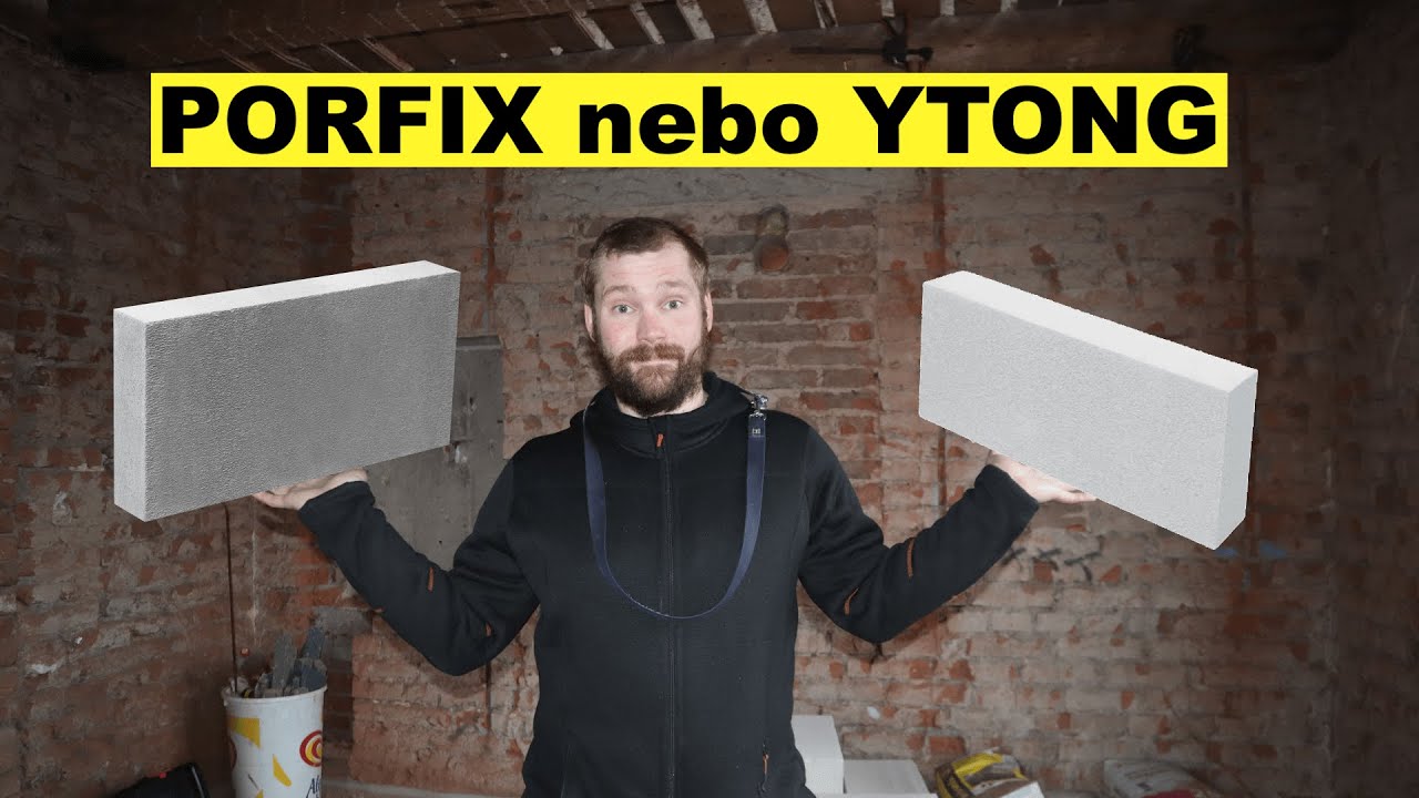 PORFIX - Lep&scaron;&iacute; volba než YTONG?