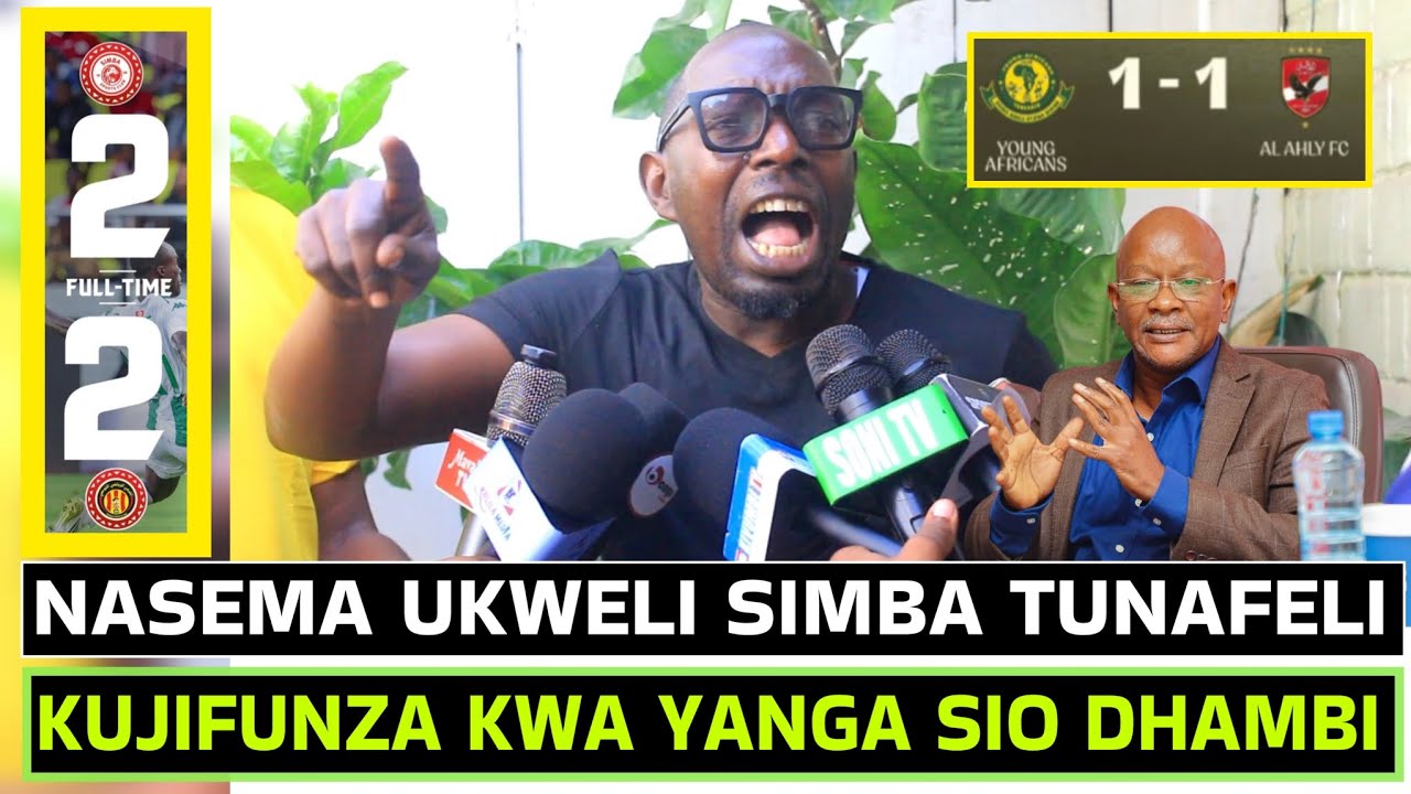 KISUGU:ACHARUKA SIMBA TUMEFELI, TUKUBALI TU TUJIFUNZE KWA YANGA SIO DHAMBI , WAMETUACHA MBALI SANA.