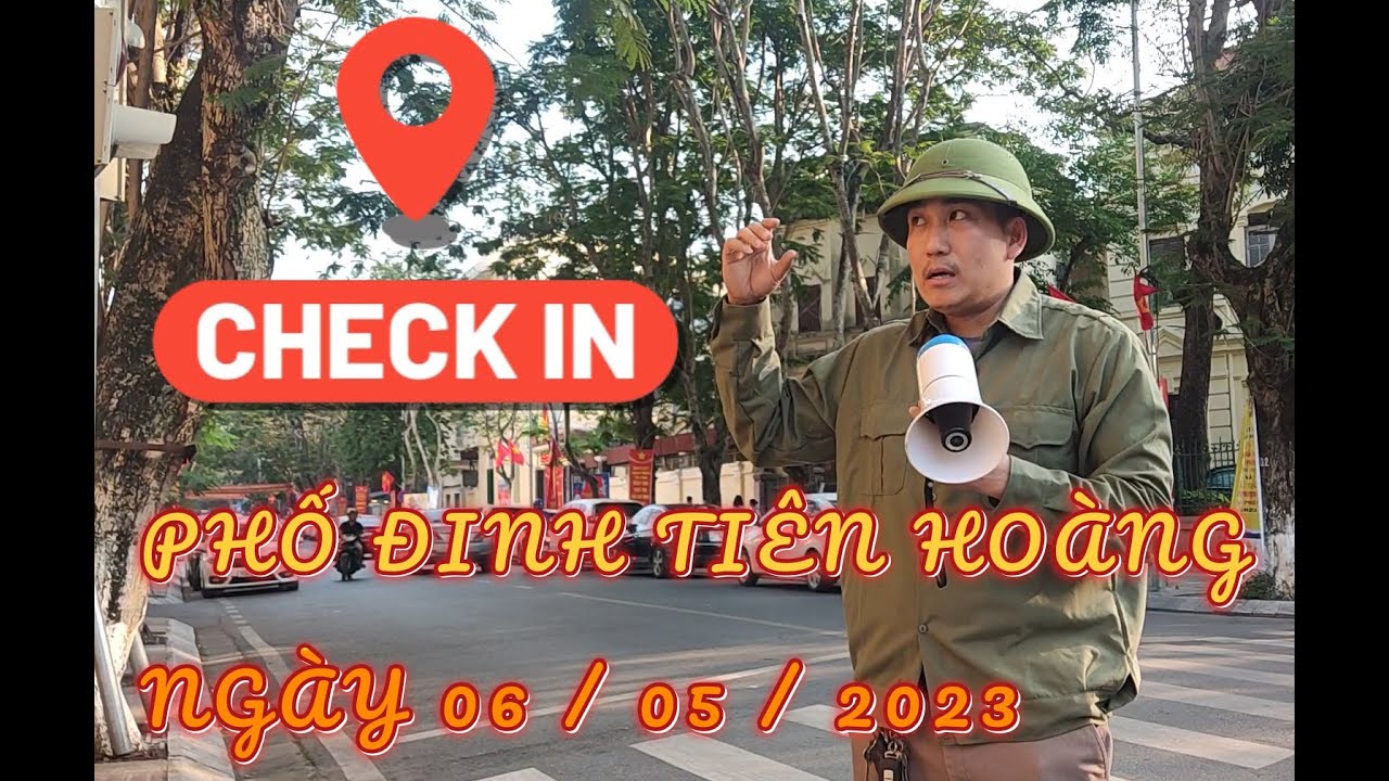 PHỐ ĐINH TIÊN HOÀNG 06052023 / LÒNG VÒNG HẢI PHÒNG