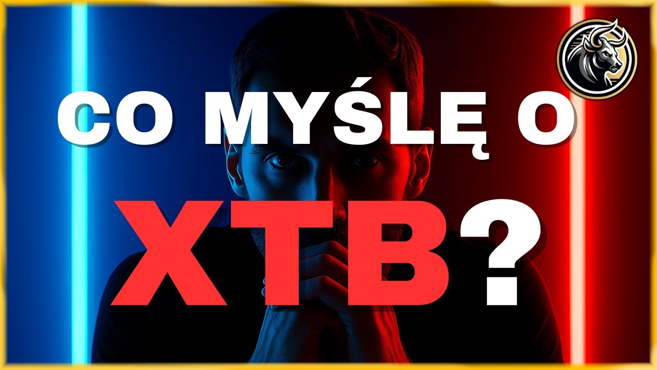 XTB dla początkujących inwestor&oacute;w? Moje doświadczenia i opinia o XTB w 2025!