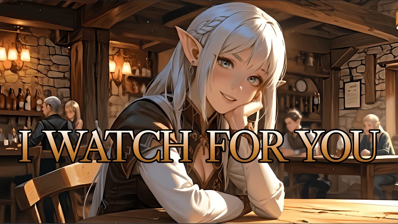 I Watch For You | Medieval Tavern and D&D Song (Lyrics Video)