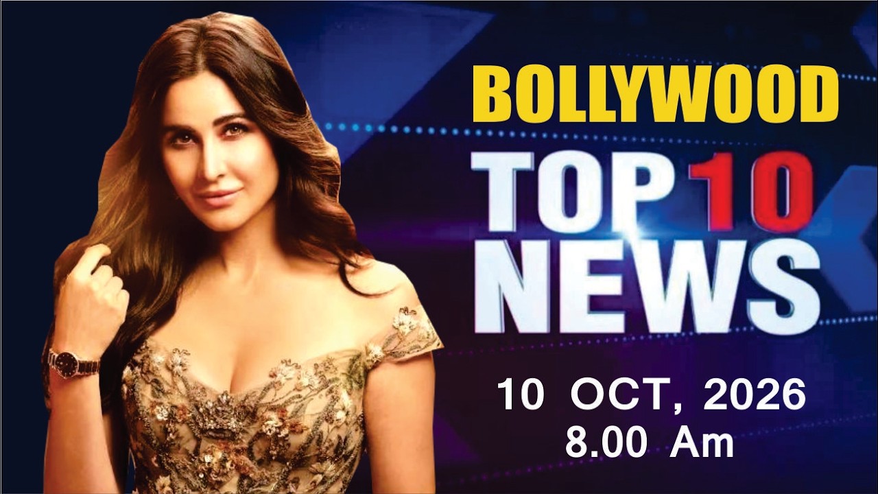 Bollywood News Today | Katrina Kaif | Janhvi Kapoor | Aamir Khan | Ranbir Kapoor | 10 Oct 2026 |8 Am