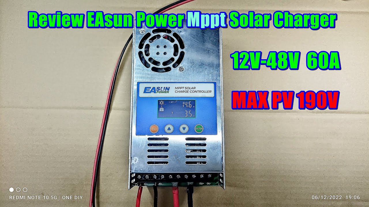 รีวิวทดลองเบื้องต้น MPPT Charger EAsun Power 60A 12V-48V