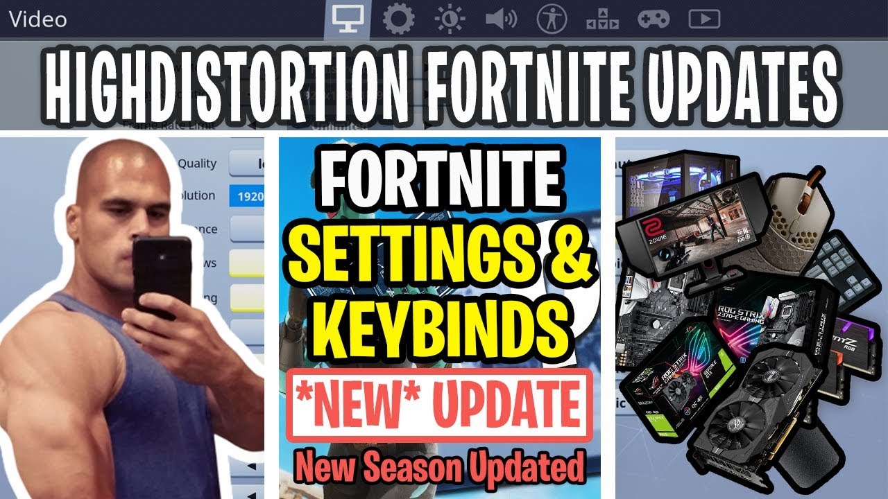 HighDistortion Fortnite Chapter 2 Settings, Keybinds, Sensitivity, Gear and Setup Nov  2019 Update