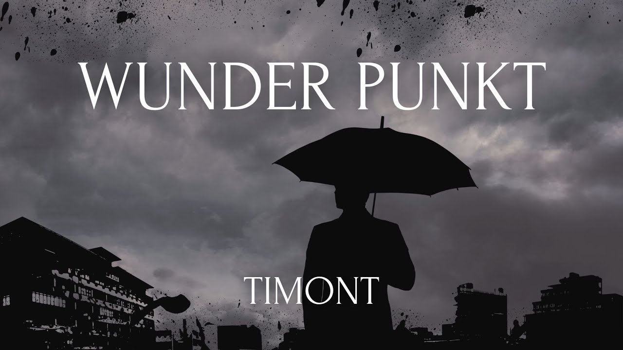 TIMONT - WUNDER PUNKT (prod. by Yung Venxm) [Official Video]