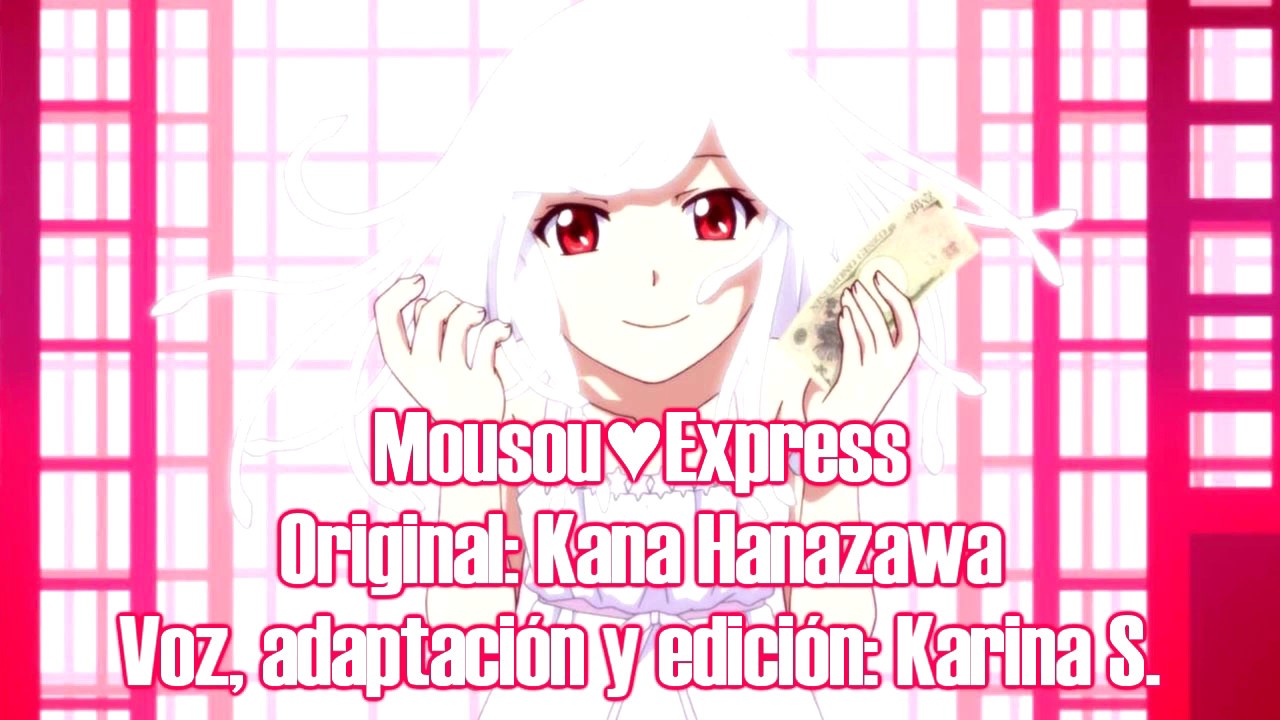 Mousou♥Express - Fandub Latino